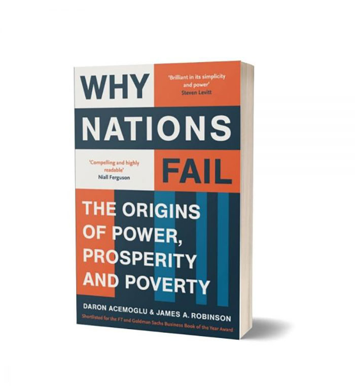 Why Nations Fail - By Daron Acemoglu, James Robinson