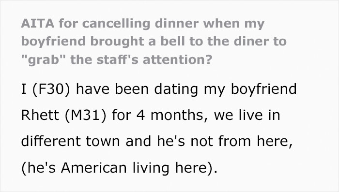 Guy doesn't understand why his GF left him in the restaurant after pulling out a real bell to get the employee's attention.