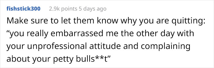 Employee Is Pushed Over The Line After Boss Berates Them For Being Late On Their Day Off Employee Is Pushed Over The Line After Boss Berates Them For Being Late On Their Day Off