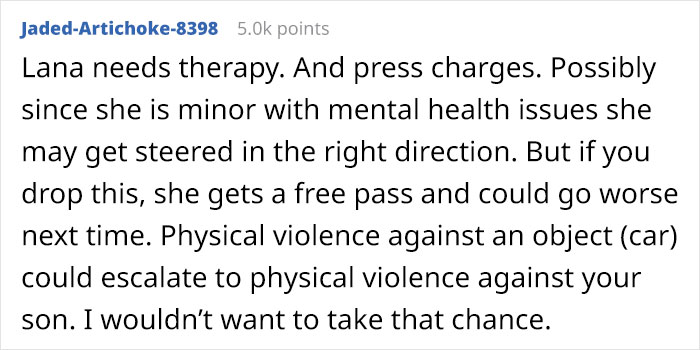 “AITA For Refusing To ‘See Other Options’ For A Girl And Pressing Charges For What She Did To My Son’s Car?”