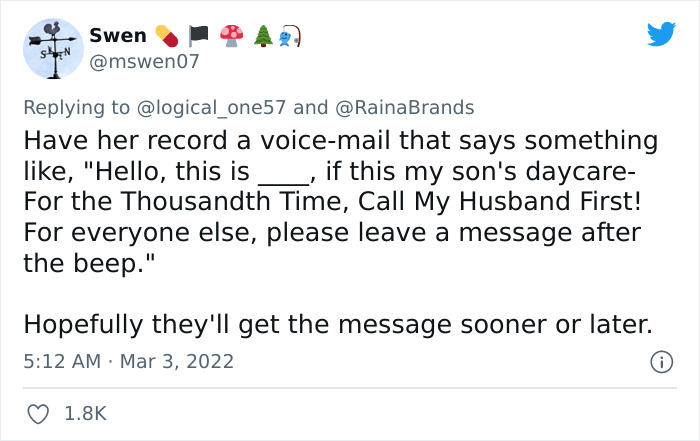 Daycare Keeps Calling The Mom Instead Of The Dad When They Need Something, So She Calls Them Out Daycare Keeps Calling The Mom Instead Of The Dad When They Need Something, So She Calls Them Out