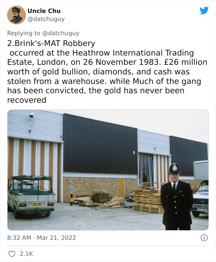 10 Of The Most Audacious Yet Successful Robberies In History, As Shared By This Twitter User