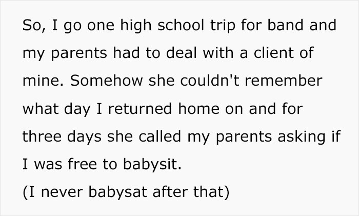 Babysitter Goes On A 4-Day School Trip, But Mom Still Expects Her To Look After Her Kids
