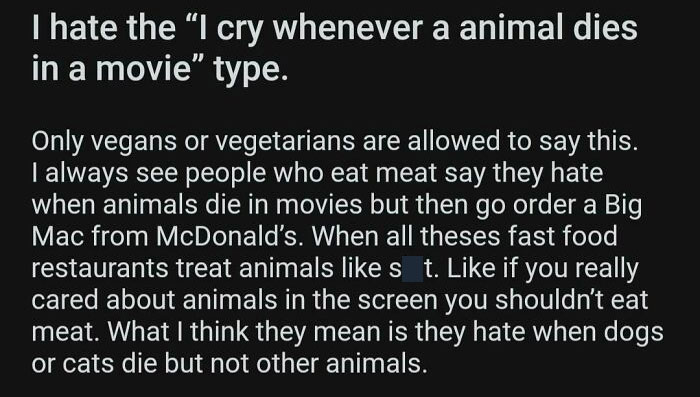 Only Vegans Or Vegetarians Can Feel Bad When An Animal Dies In A Movie