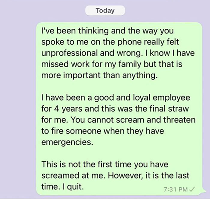 14 Screenshots Of People’s ‘I Quit’ Texts Because ‘Screw That, I Deserve Better’ 14 Screenshots Of People’s ‘I Quit’ Texts Because ‘Screw That, I Deserve Better’