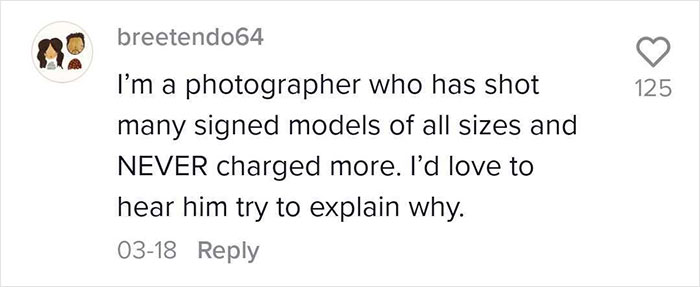Photographer Charges $100 More For Plus-Size Models, Tries To Justify It Online But People Are Not Buying His Excuses Photographer Charges $100 More For Plus-Size Models, Tries To Justify It Online But People Are Not Buying His Excuses
