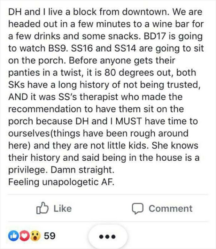 Stepmom Puts Step Kids Out On Porch While Bio Kids Stay Inside. To Go Out. She Said The Kids Bio Mom Is A Heroin Addict Who Abandoned Them. Yay For More Abandonment Issues