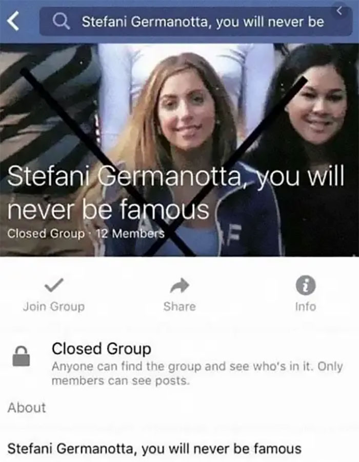 When Lady Gaga Went To NYU, A Group Of Students Started A "Stefani Germanotta, You Will Never Be Famous" Facebook Group