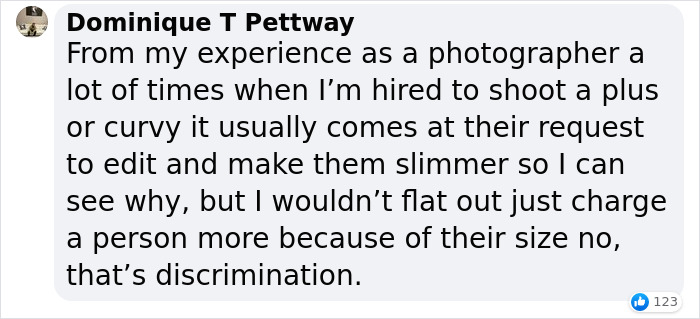 Photographer Charges $100 More For Plus-Size Models, Tries To Justify It Online But People Are Not Buying His Excuses Photographer Charges $100 More For Plus-Size Models, Tries To Justify It Online But People Are Not Buying His Excuses