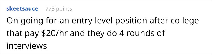 14 Times People Were Shocked By How Ridiculously Formal Minimum Wage Job Interviews Were, And Opposite Stories 14 Times People Were Shocked By How Ridiculously Formal Minimum Wage Job Interviews Were, And Opposite Stories