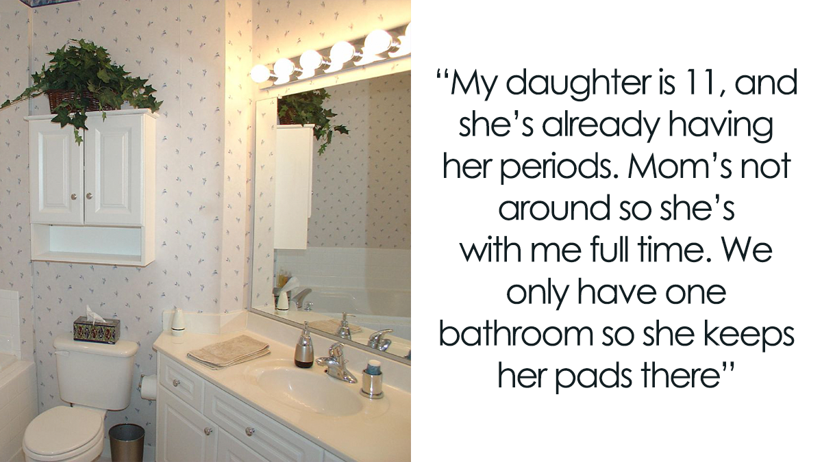 Dad Brings Up Sister’s Affair After She Tried To Convince His 11-Year-Old Daughter That She Shouldn’t Keep Pads In The Bathroom