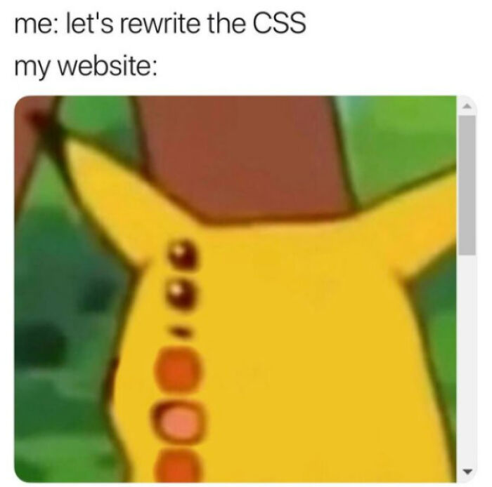 I Said "We Can Make Everything With Css" In Class