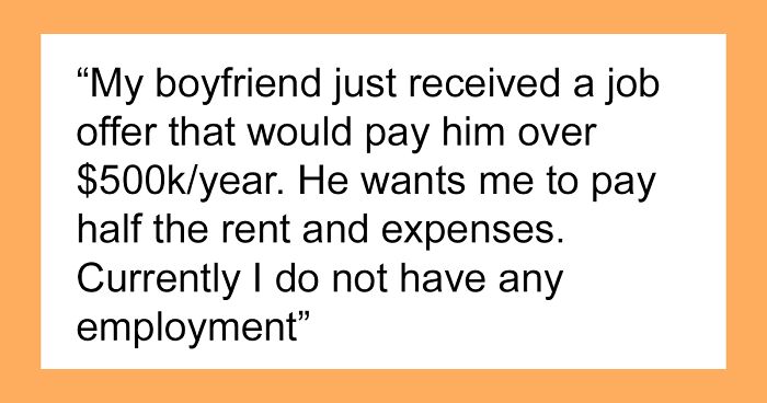 “On What Planet Is This Reasonable”: Well-Earning Guy Hopes His Unemployed Girlfriend Will Split The Rent 50-50, She Asks The Internet To Weigh In