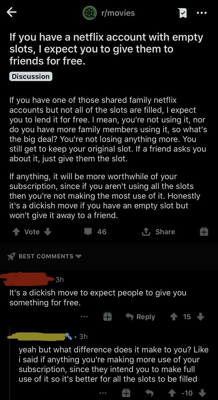 Sounds Like Their Friend Didn’t Want To Give Them Their Netflix Password...