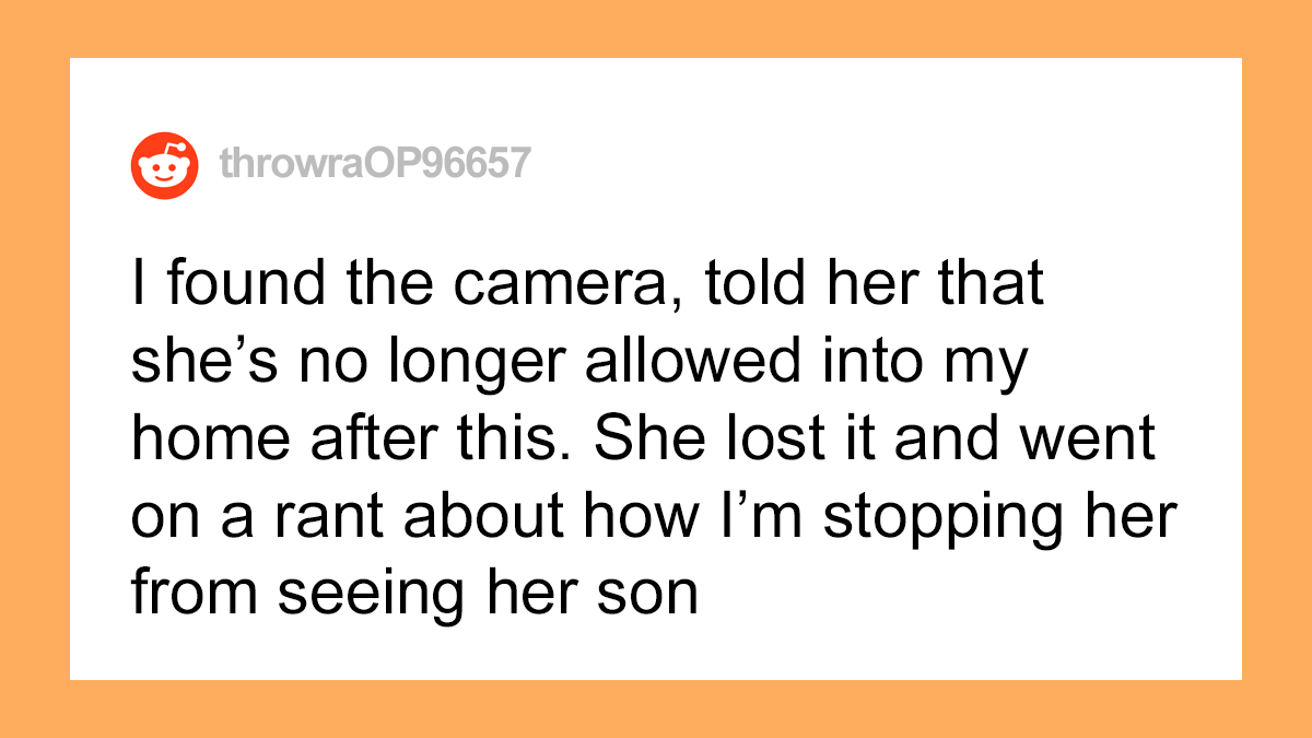 MIL Installs Secret Camera In Bedroom To Check If Her Daughter-In-Law Is Taking Care Of Her Son, Loses It When She Gets Found Out