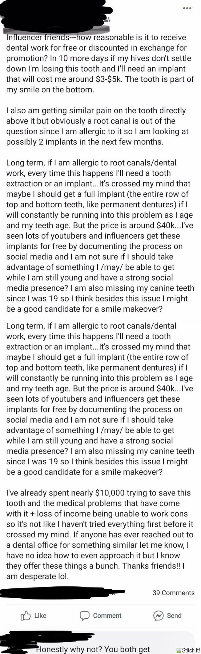 Trying To Pay For A 40k Medical Procedure Using Influence With People In The Comments Thinking This Is Justified And Reasonable.