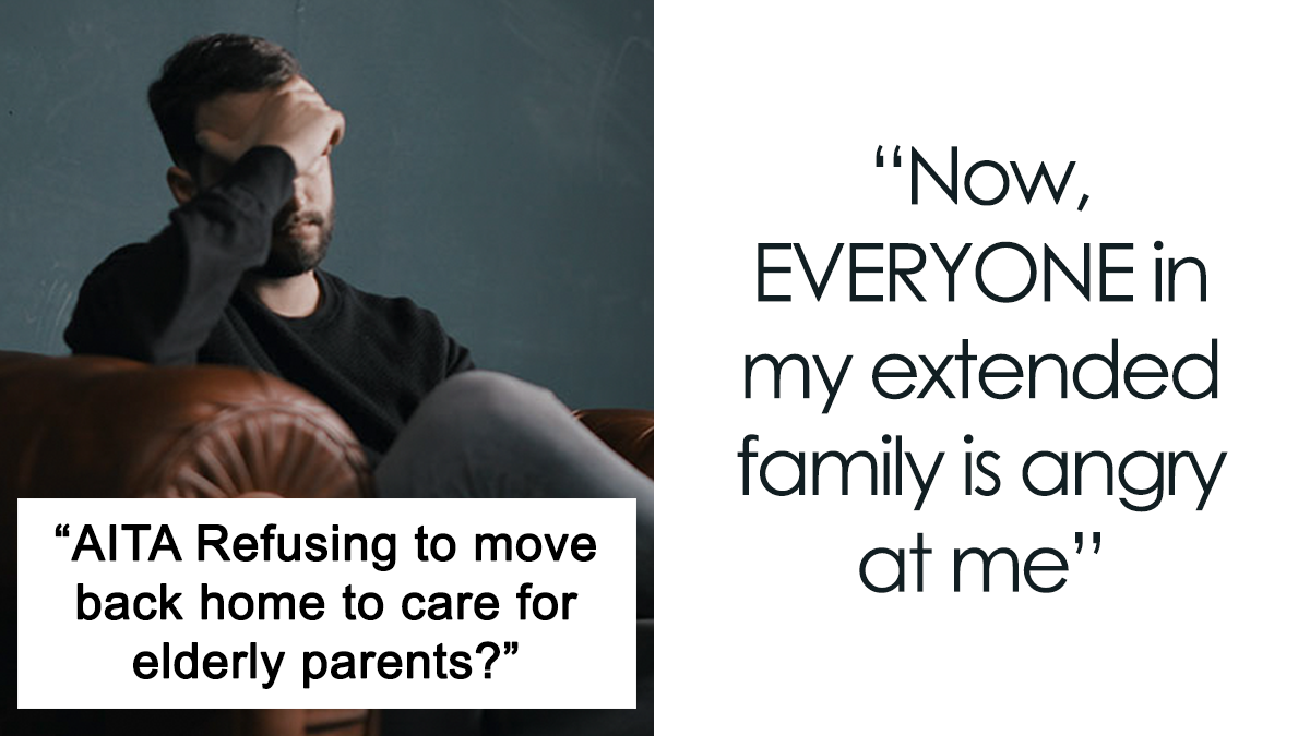 Gay Man Tells His Elderly Parents That He Won’t Move Back Because Of The “Bad Memories Of Growing Up” There, Family Drama Ensues