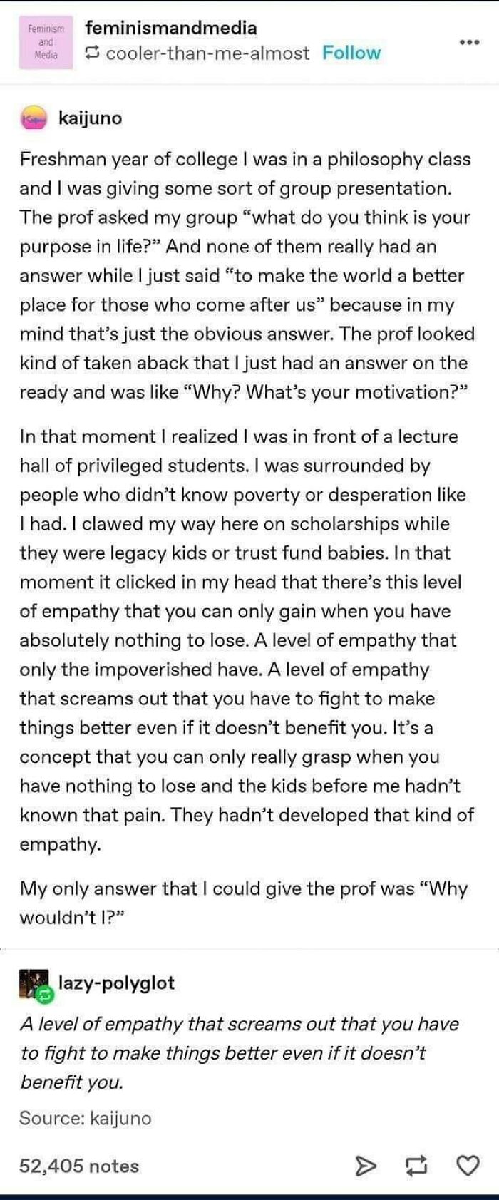 "And In That Moment I Realized I Was The Only One Trying To Change The World"
