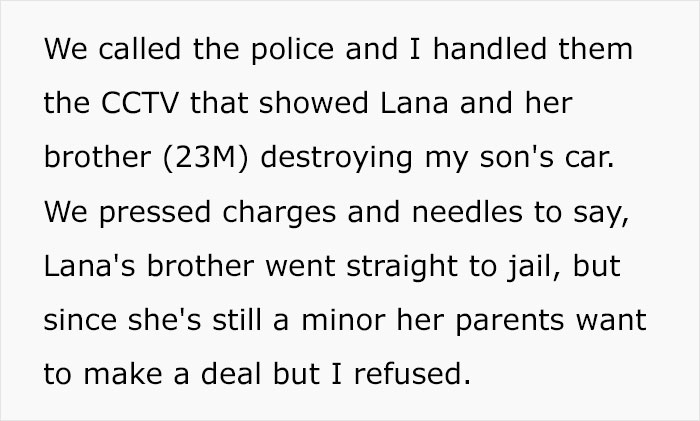 “AITA For Refusing To ‘See Other Options’ For A Girl And Pressing Charges For What She Did To My Son’s Car?” “AITA For Refusing To ‘See Other Options’ For A Girl And Pressing Charges For What She Did To My Son’s Car?”