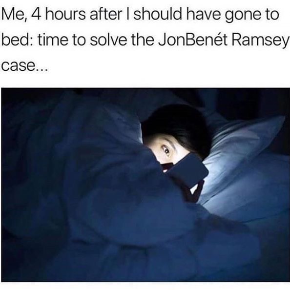 This Is Me. Every Night. Wrapped Up In A Blanket. Head Poking Out Resting Comfortably On Pillow. Body Facing Night Table. Grabs Phone And It Shines A Spotlight On My Face. Turns Down Brightness. Refreshes Instagram Feed Until My Eyes File Divorce From My Body. Refuses To Sign The Papers Like In Sweet Home Alabama, Which I Then Wikipedia To See Information On Cast, All Of A Sudden It’s 416am And I’m Still Awake, However Now With A Deep Knowledge Of Reese Witherspoon’s Filmography. Fear I’ll Never Fall Asleep. Go To Bathroom At 432am. Get Back In Bed. Fear I’ll Never Sleep Ever Again. Wake Up At 746 In Manic, Sleepy State All Due To My Phones Brightness. That Was An Excerpt From 2018’s Memoir, Coming Next Year. (Rp: @theurbansombrero @betches)