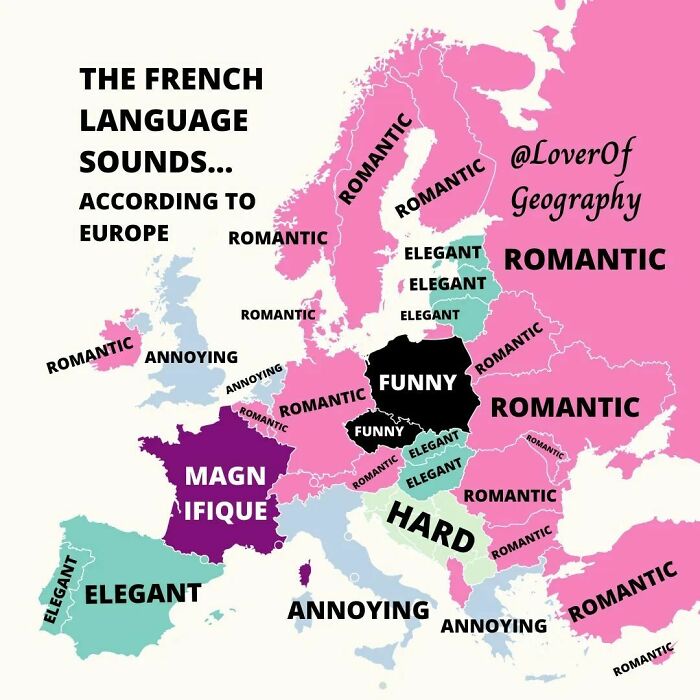 This Post Shows What The French Language Sounds Like According To Europeans Based On A Pollhow Is The Test Done