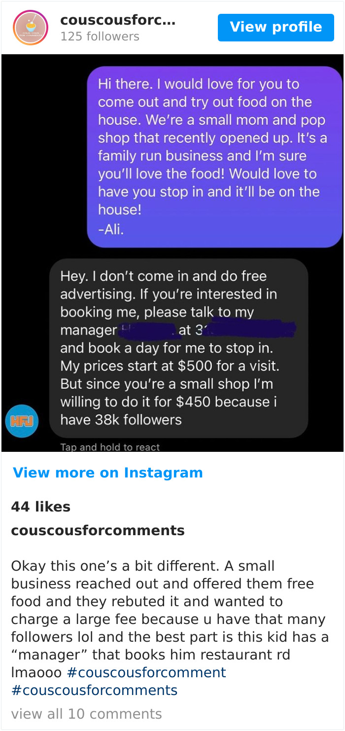 Okay This One’s A Bit Different. A Small Business Reached Out And Offered Them Free Food And They Rebuted It And Wanted To Charge A Large Fee Because U Have That Many Followers Lol And The Best Part Is This Kid Has A “Manager” That Books Him Restaurant Rd Lmaooo #couscousforcomment #couscousforcomments