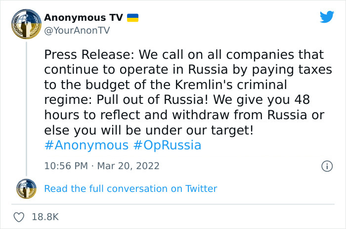 Western Brands That Are Still Operating In Russia Received A Warning On Twitter From “Anonymous" Urging Them To Pull Out Within 48 Hours