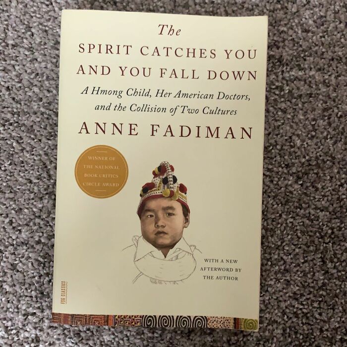 The Spirit Catches You And You Fall Down By Anne Fadiman