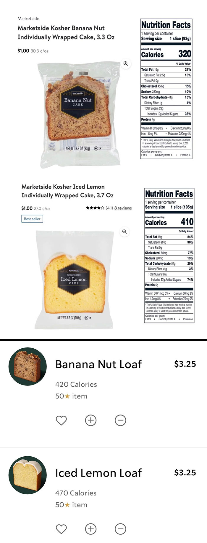 I Found Dupes Of Starbucks’s Banana Nut Loaf And Iced Lemon Loaf At Walmart For $1 Instead Of Over $3 And Less Calories Too! They Taste Identical.. Not A Massive $ Savings But A Big % Savings. These Little Things Add Up!