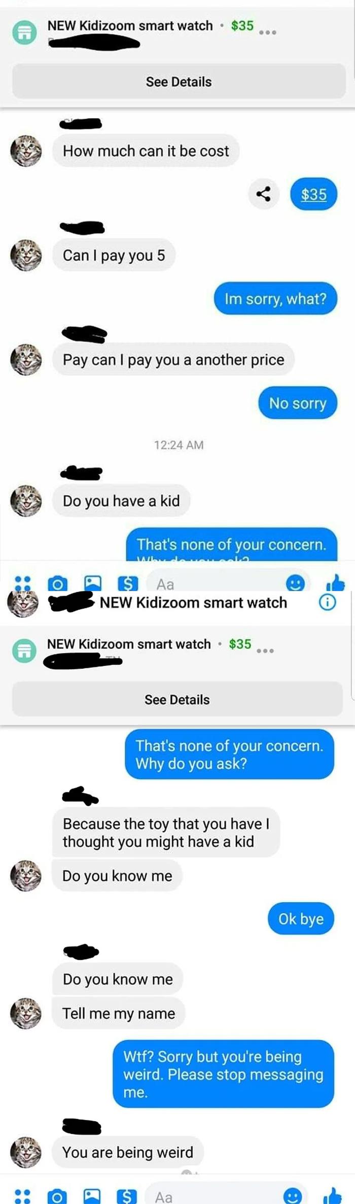 This Woman That Contacted My Mom About A Kids Watch