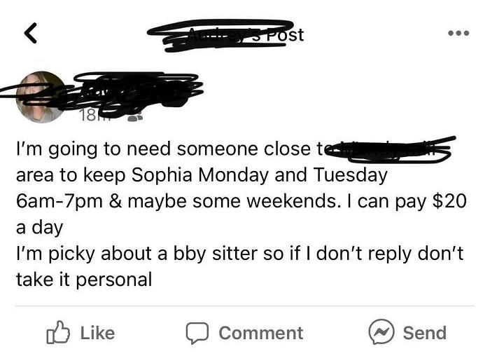 Anyone Who Will Voluntarily Babysit For 65 Cents An Hour Does Not Have Your Child’s Best Interest At Heart
