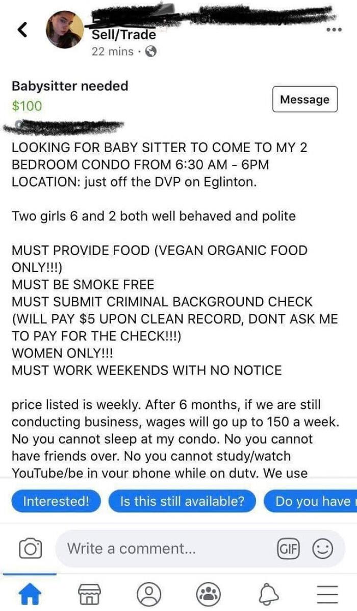I'm Sure That $100 Per Week Will Go Far To Provide The Vegan Organic Food She's Demanding The Babysitter Supply
