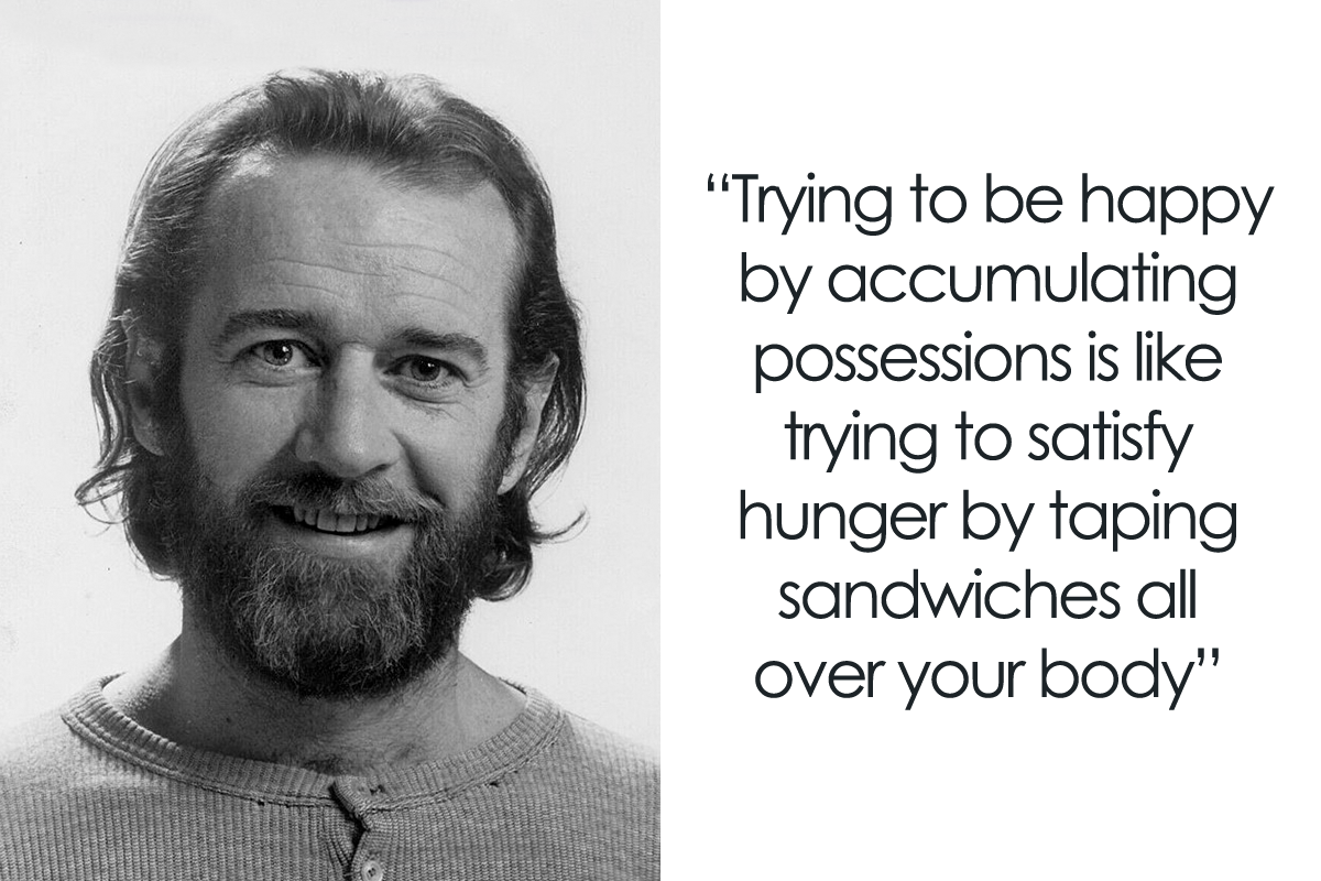 George Carlin: The Best Inspirational Quotes by The Late Comedic Genius |  Bored Panda