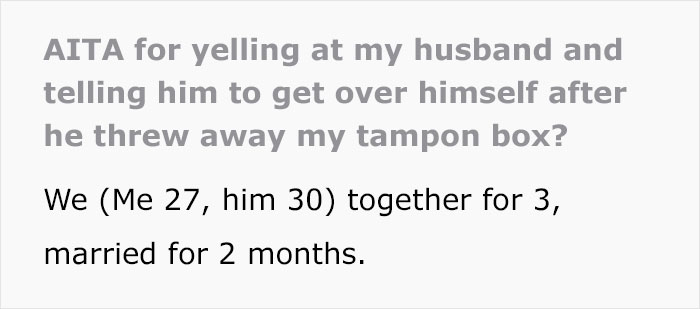 Woman Is Forced To Hide Tampons From Husband Who Hates Them, Finally Snaps When He Throws Away The Whole Box