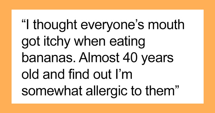 “What Did You Learn At An Embarrassingly Late Age?” (40 New Answers)