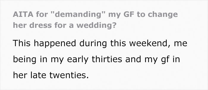 Guy Wonders If He Was Too Harsh After Demanding His Girlfriend Change Her Dress For A Colleague's Wedding Guy Wonders If He Was Too Harsh After Demanding His Girlfriend Change Her Dress For A Colleague's Wedding