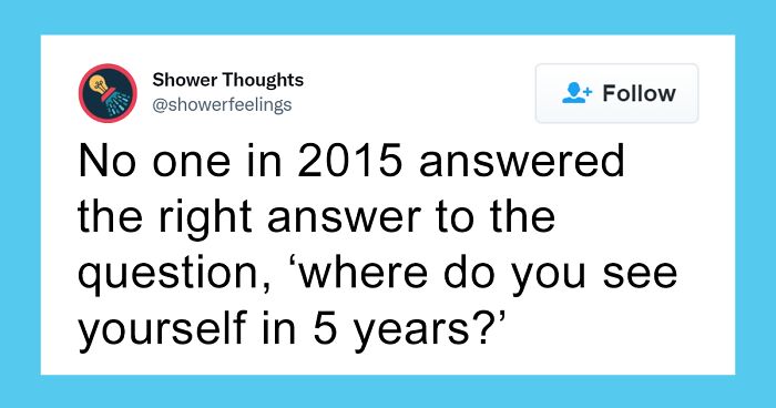50 Shower Thoughts That Make A Lot Of Sense, As Shared On This Online Page
