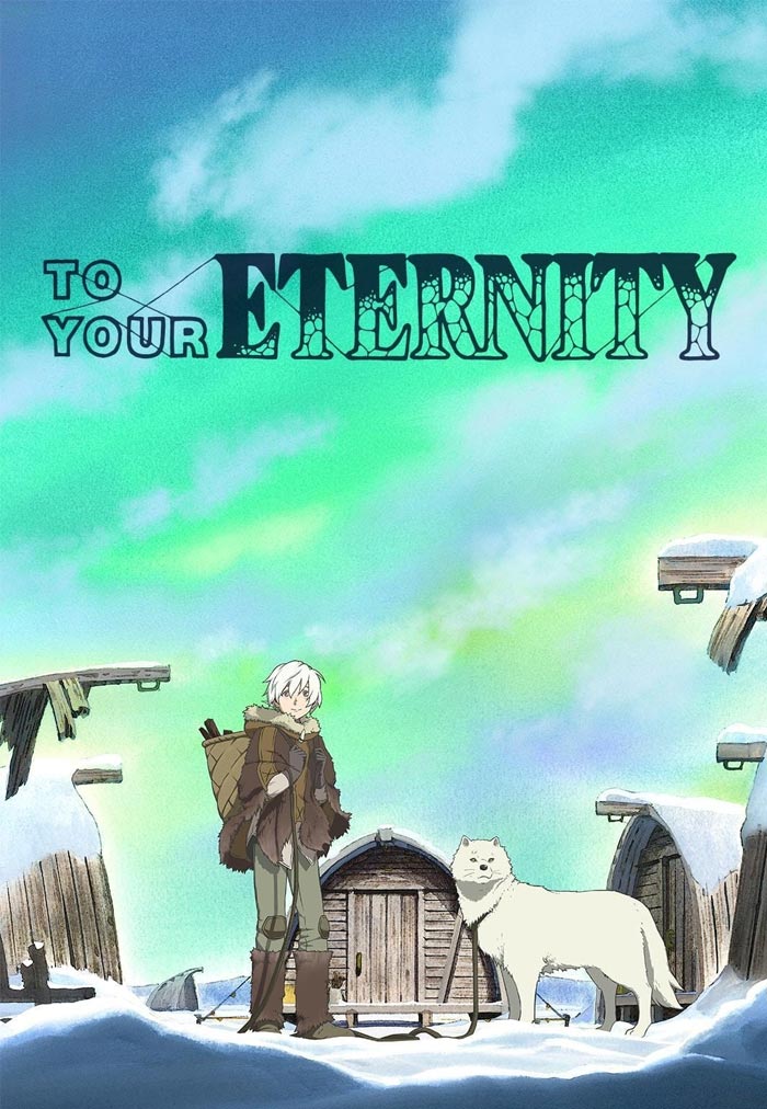 To Your Eternity