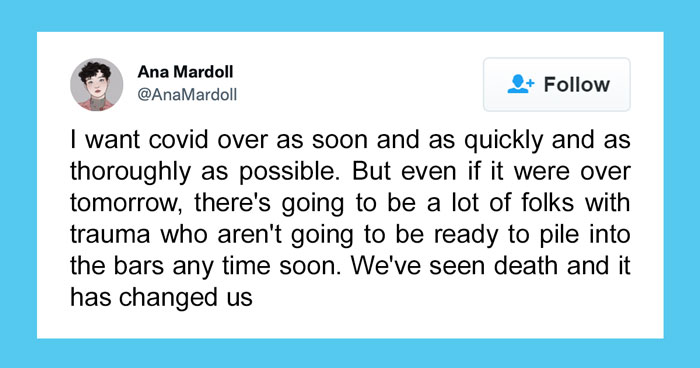 History Student Uses War Trauma To Reveal Why Some People Are Glad To Return To Pre-Pandemic Routine And Others Aren’t