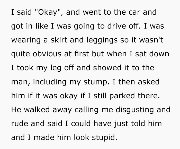 “I Took My Leg Off”: Woman Asks If She Was Wrong To Dramatically Respond To This Man Who Yelled At Her For Parking In A Handicapped Spot