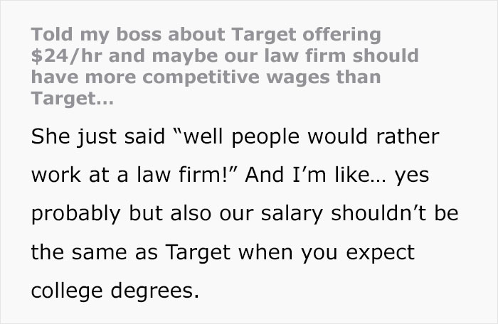 Admin Assistant Finds Out Target Employees Earn More Than Her $23/Hour Salary And Makes The Decision To Leave Her Law Firm Admin Assistant Finds Out Target Employees Earn More Than Her $23/Hour Salary And Makes The Decision To Leave Her Law Firm