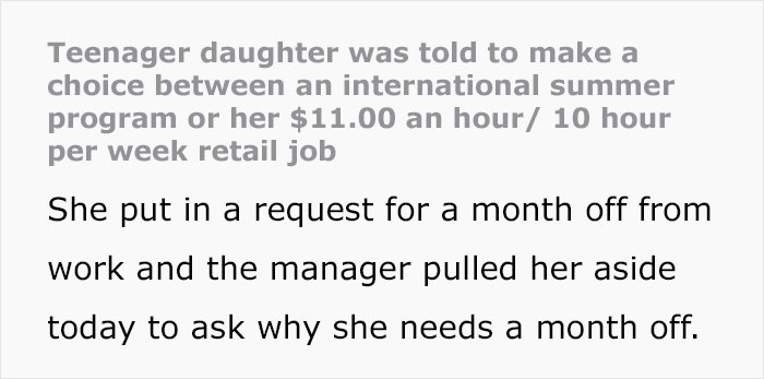Teen Daughter Told To Make A Choice Between International Summer Program And Her $11/Hr 10 Hours Per Week Retail Job
