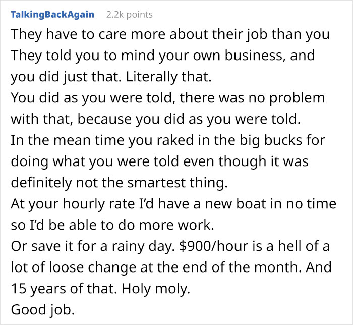 Boss Doesn’t Listen To Experienced Subcontractor Who Then Maliciously Complies By Doing His Job In A Longer Time, Charging $900 Per Hour For Years