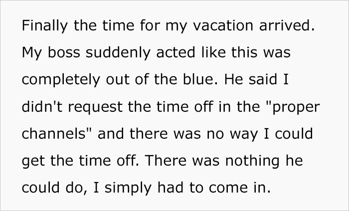 Boss Ignores Employee's Time Off Request After Approving It Twice, Changes His Mind After The Employee Says They're Quitting Boss Ignores Employee's Time Off Request After Approving It Twice, Changes His Mind After The Employee Says They're Quitting