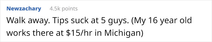 “I Applied Online At 5 Guys”: Restaurant Chain Drops Its Potential Employee’s Hourly Wage From $18/Hr To $14/Hr “I Applied Online At 5 Guys”: Restaurant Chain Drops Its Potential Employee’s Hourly Wage From $18/Hr To $14/Hr