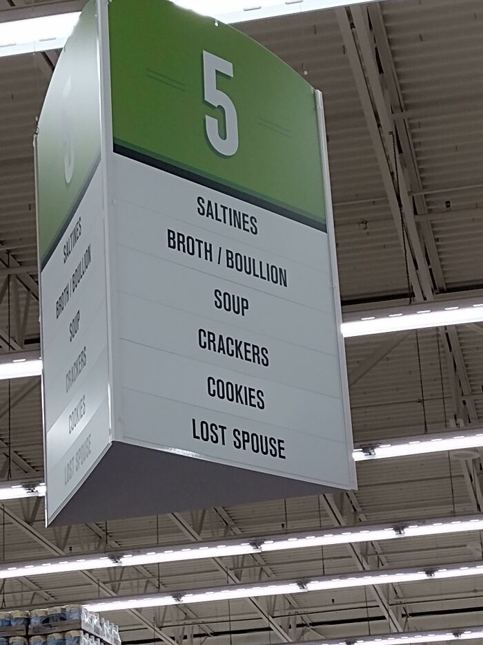 The Store In My New Town Has A Specific Aisle Where You Can Meet Up With Your Spouse If You Get Separated