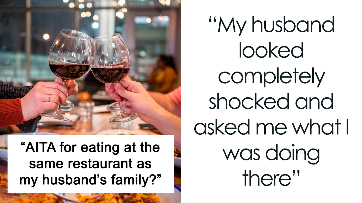 Woman Never Gets Invited To Husband’s Family Dinners, Decided To Crash One And They Were Not Happy About It