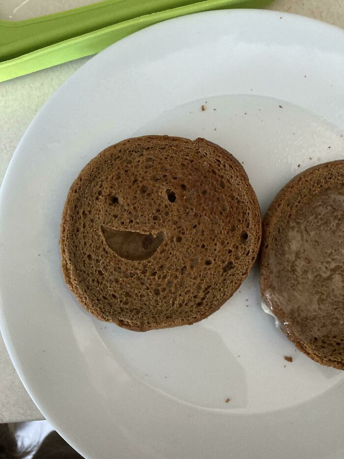 My Toast Looks Genuinely Happy