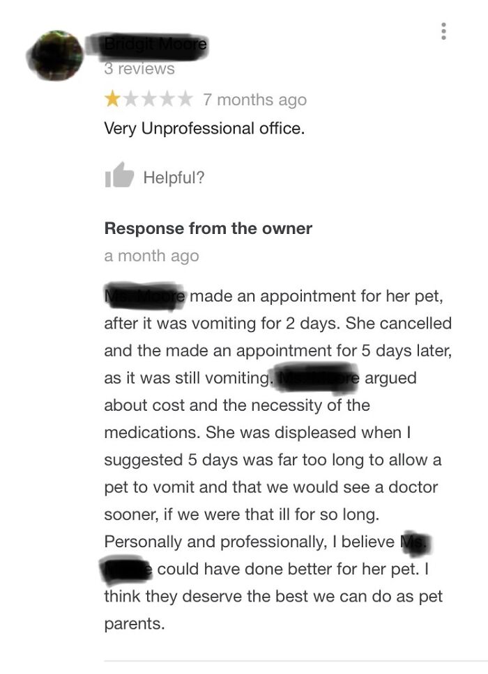 If We Are Going To Talk About Veterinarians Responding To Reviews...mine Calls Out His Negative Reviewers All The Time!