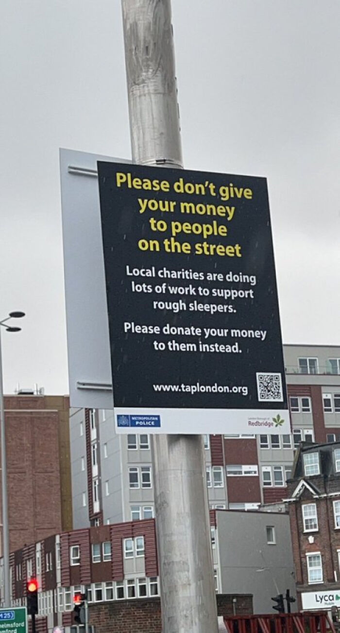 Welcome To Britain In 2022, Where You're Actively Discouraged By The Government From Giving Homeless People Money